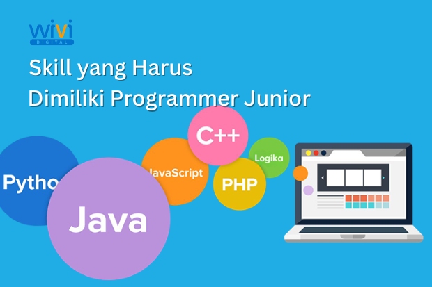 Skill yang Harus Dimiliki Programmer Junior