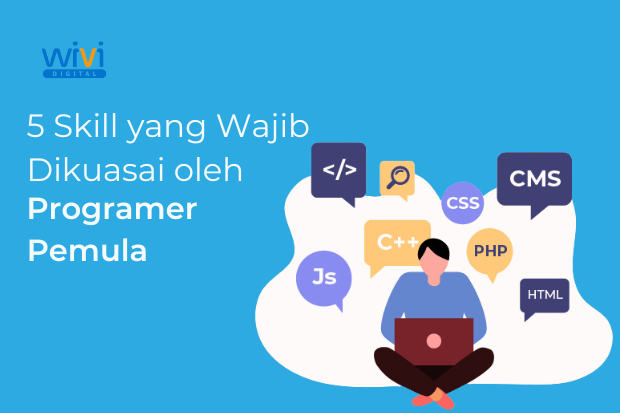 Dasar yang Wajib Dipelajari Programer Pemula