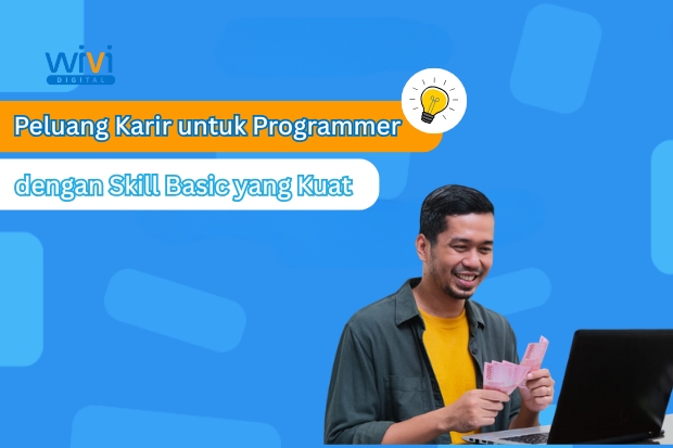 Peluang Karir untuk Programmer dengan Skill Basic yang Kuat